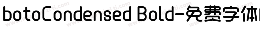 botoCondensed Bold字体转换